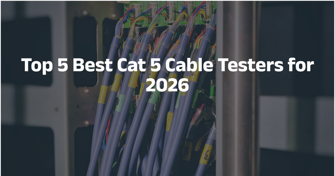 Top 5 Best Cat 5 Cable Testers for 2026